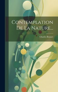 Produktbild: Contemplation De La Nature...