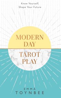 Produktbild: Toynbee, E: Modern Day Tarot Play