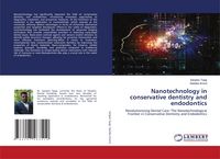 Produktbild: Nanotechnology in conservative dentistry and endodontics