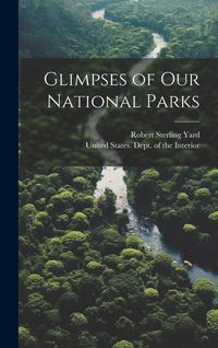 Produktbild: Glimpses of our National Parks