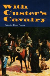 Produktbild: With Custer's Cavalry