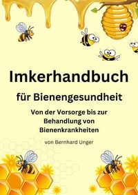 Produktbild: Imkerhandbuch f&uuml;r Bienengesundheit