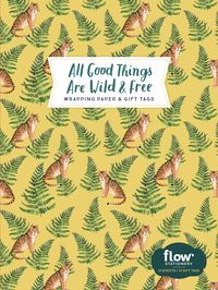 Produktbild: Hulst, A: All Good Things Are Wild and Free Wrapping Paper a