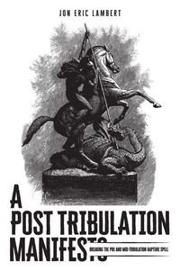 Produktbild: A Post Tribulation Manifesto