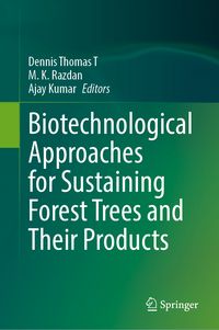 Produktbild: Biotechnological Approaches for Sustaining Forest Trees and Their Products