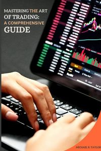 Produktbild: Mastering the Art of Trading