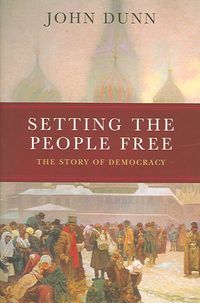 Bild vom Artikel Setting the People Free vom Autor John Dunn