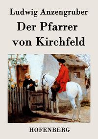 Produktbild: Der Pfarrer von Kirchfeld