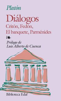 Produktbild: Di&aacute;logos ; Crit&oacute;n ; Fed&oacute;n ; El Banquete ; Parm&eacute;nides