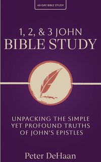 Produktbild: 1, 2, & 3 John Bible Study