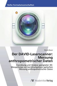 Produktbild: Der DAVID-Laserscanner: Messung anthropometrischer Daten