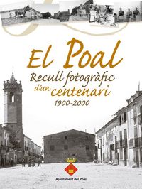 Produktbild: El Poal. Recull fotogr&agrave;fic d'un centenari 1900-2000