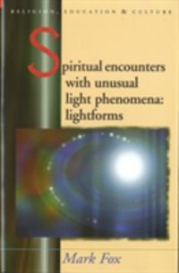 Produktbild: Fox, M: Spiritual Encounters with Unusual Light Phenomena
