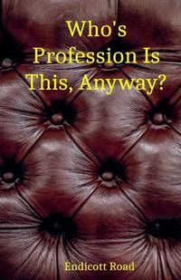 Produktbild: Who's Profession Is This, Anyway?