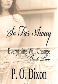 Produktbild: So Far Away (Pride and Prejudice Everything Will Change, #2)