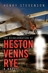 Produktbild: The Reincarnation of Heston Venns Rye