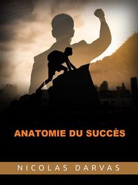 Produktbild: Anatomie du Succ&egrave;s (Traduit)