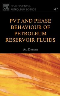 Produktbild: PVT and Phase Behaviour of Petroleum Reservoir Fluids
