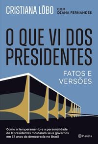Produktbild: O que vi dos presidentes