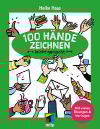 Produktbild: 100 Hände zeichnen leicht gemacht