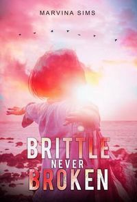 Produktbild: Brittle Never Broken