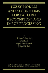 Produktbild: Fuzzy Models and Algorithms for Pattern Recognition and Image Processing