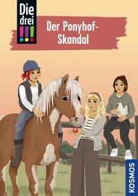 Produktbild: Die drei !!!, 111, Der Ponyhof-Skandal (drei Ausrufezeichen)