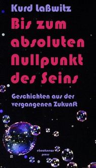 Produktbild: Bis zum absoluten Nullpunkt des Seins