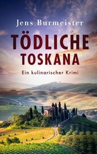 Produktbild: T&ouml;dliche Toskana