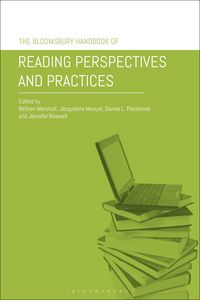Produktbild: The Bloomsbury Handbook of Reading Perspectives and Practices