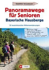 Produktbild: Wanderführer Senioren: Panoramawanderungen für Senioren.