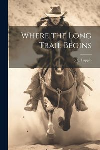 Produktbild: Where the Long Trail Begins