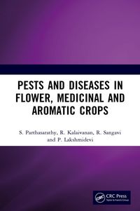 Produktbild: Pests and Diseases in Flower, Medicinal and Aromatic Crops