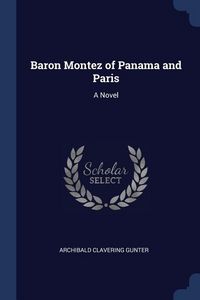 Produktbild: Baron Montez of Panama and Paris