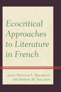 Produktbild: Ecocritical Approaches to Literature in French