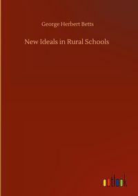 Produktbild: New Ideals in Rural Schools