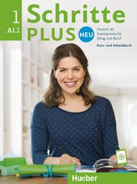 Schritte plus Neu 1. Kursbuch und Arbeitsbuch mit Audios online Daniela Niebisch