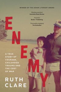 Produktbild: Enemy: A True Story of Courage, Childhood Trauma and The Cost of War