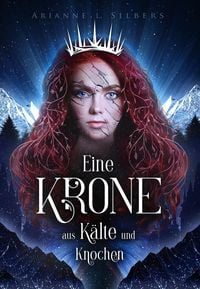 Produktbild: Eine Krone aus K&auml;lte und Knochen