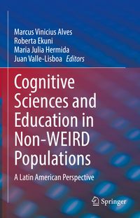 Produktbild: Cognitive Sciences and Education in Non-WEIRD Populations