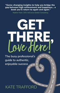 Produktbild: Get There, Love Here!