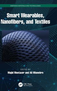 Produktbild: Smart Wearables, Nanofibers, and Textiles