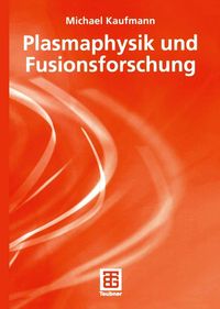 Produktbild: Plasmaphysik und Fusionsforschung
