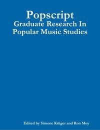 Produktbild: Popscript: Graduate Research In Popular Music Studies