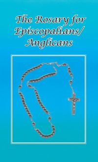 Produktbild: Rosary for Episcopalians/Anglicans