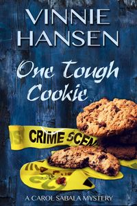 Produktbild: One Tough Cookie (Carol Sabala Mysteries, #2)