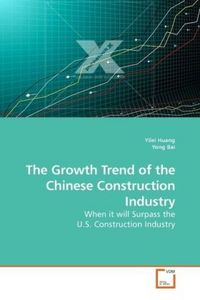 Produktbild: Huang, Y: The Growth Trend of the Chinese Construction Indus