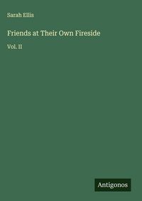 Produktbild: Friends at Their Own Fireside