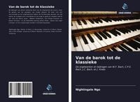 Produktbild: Van de barok tot de klassieke