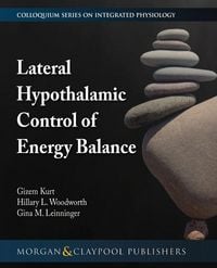 Produktbild: Lateral Hypothalamic Control of Energy Balance